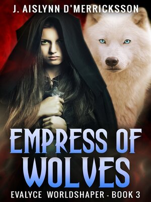cover image of Empress of Wolves